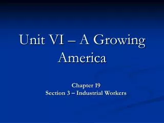 unit vi a growing america