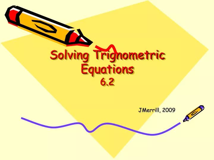 solving trignometric equations 6 2