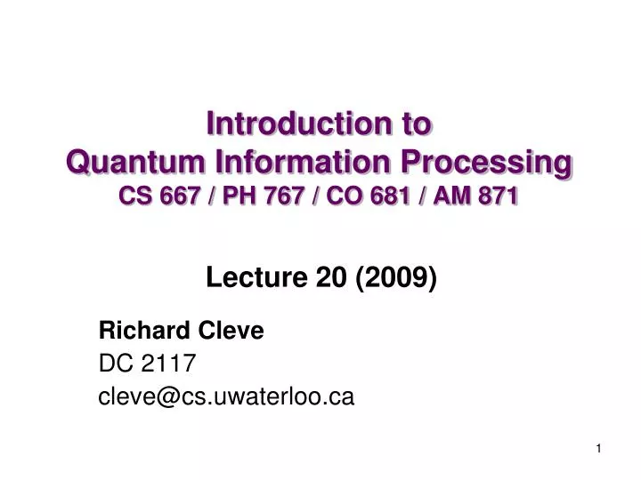 introduction to quantum information processing cs 667 ph 767 co 681 am 871