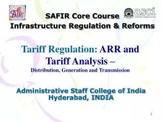 SAFIR Core Course Infrastructure Regulation &amp; Reforms