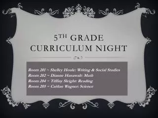 5 th Grade Curriculum Night