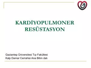 kard yopulmoner res stasyon