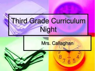 Third Grade Curriculum Night