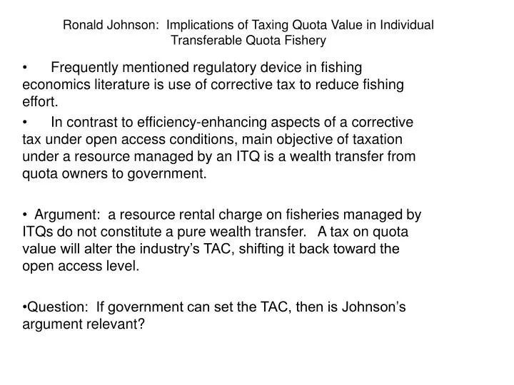 ronald johnson implications of taxing quota value in individual transferable quota fishery