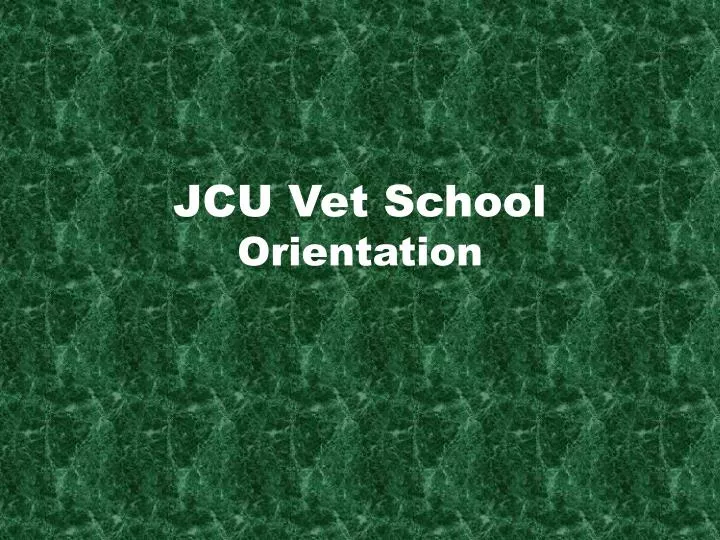 jcu vet school orientation