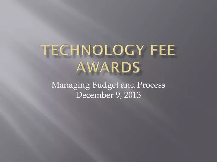 technology fee awards