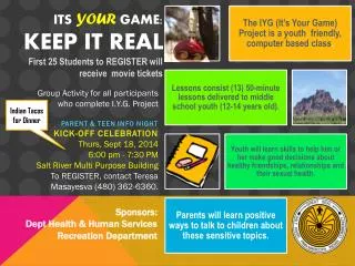 Its your game: Keep it Real