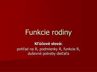 funkcie rodiny