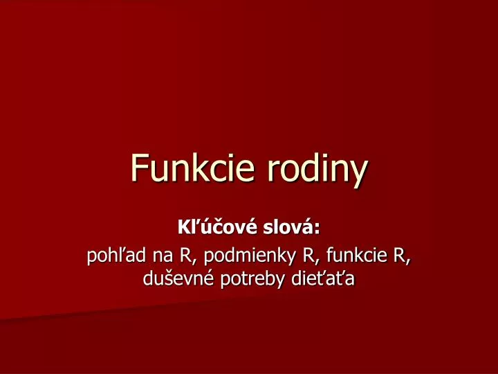 funkcie rodiny