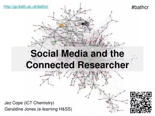 Social Media and the Connected Researcher