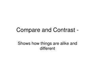 compare and contrast
