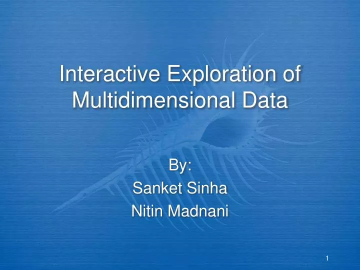interactive exploration of multidimensional data