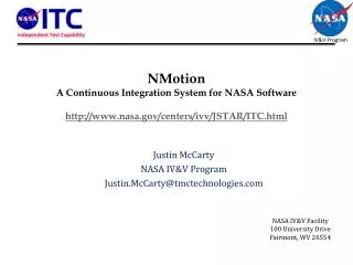 Justin McCarty NASA IV&amp;V Program Justin.McCarty@tmctechnologies