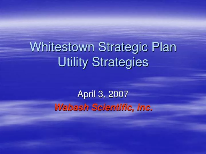 whitestown strategic plan utility strategies