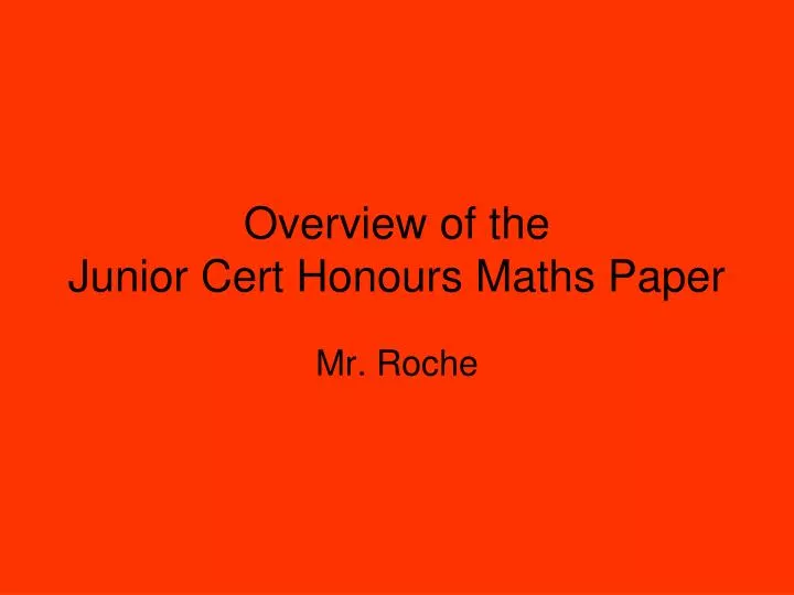 overview of the junior cert honours maths paper