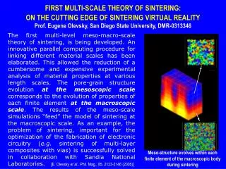 FIRST MULTI-SCALE THEORY OF SINTERING: ON THE CUTTING EDGE OF SINTERING VIRTUAL REALITY