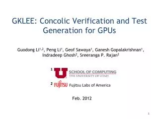 GKLEE: Concolic Verification and Test Generation for GPUs