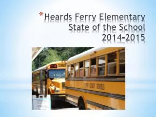 Heards Ferry Elementary State of the School 2014-2015