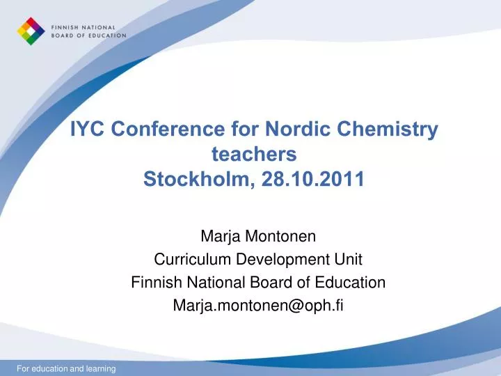 iyc conference for nordic chemistry teachers stockholm 28 10 2011