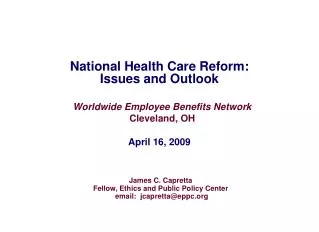National Health Care Reform: Issues and Outlook
