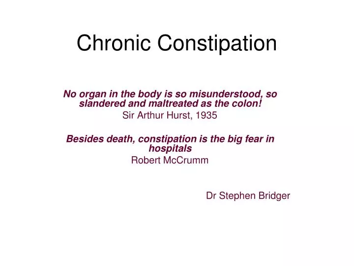 chronic constipation