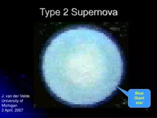 Type 2 Supernova