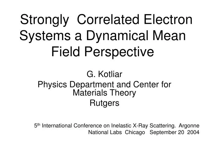 strongly correlated electron systems a dynamical mean field perspective