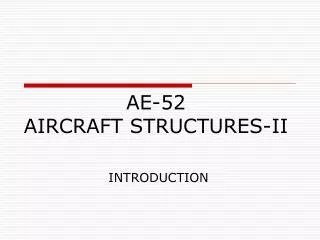 AE-52 AIRCRAFT STRUCTURES-II