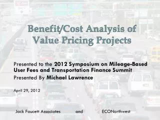 Benefit/Cost Analysis of Value Pricing Projects