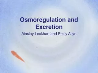 Osmoregulation and Excretion