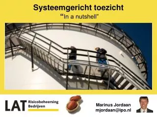 systeemgericht toezicht in a nutshell