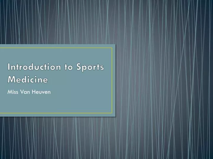 introduction to sports medicine