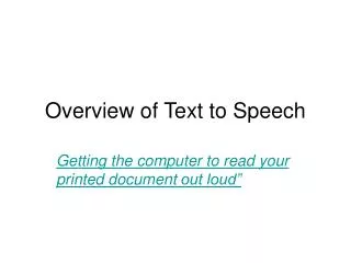 Overview of Text to Speech