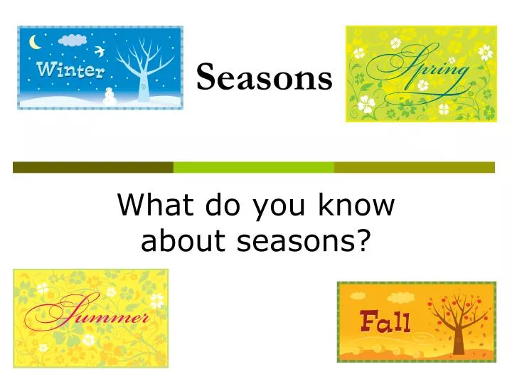 seasons