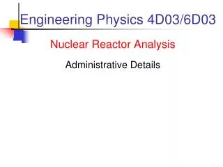 Engineering Physics 4D03/6D03