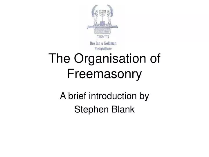 the organisation of freemasonry