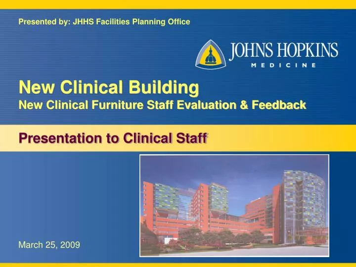 new clinical building new clinical furniture staff evaluation feedback