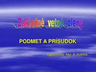 podmet a pr sudok vypracovala mgr a subov