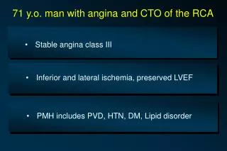 Stable angina class III