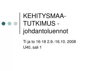 kehitysmaa tutkimus johdantoluennot