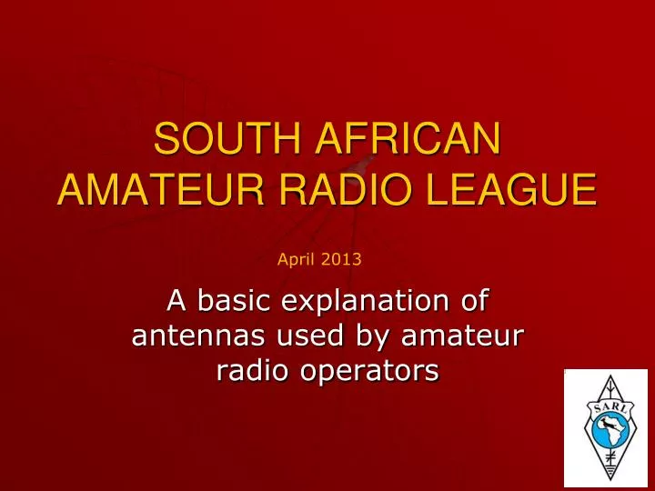 Ppt South African Amateur Radio League Powerpoint Presentation Free Download Id6747679 