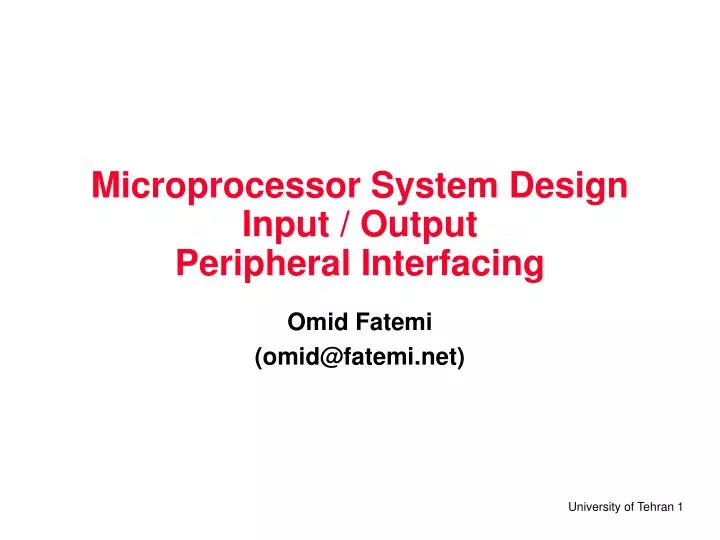 microprocessor system design input output peripheral interfacing