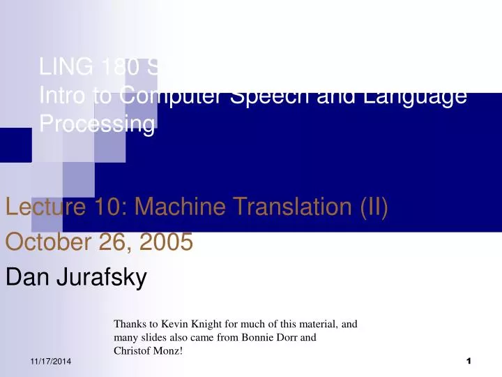 ling 180 symbsys 138 intro to computer speech and language processing