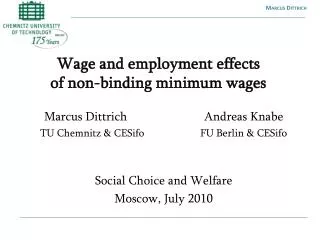Wage and employment effects of non-binding minimum wages