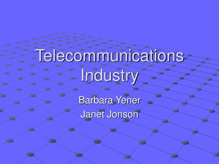 telecommunications industry
