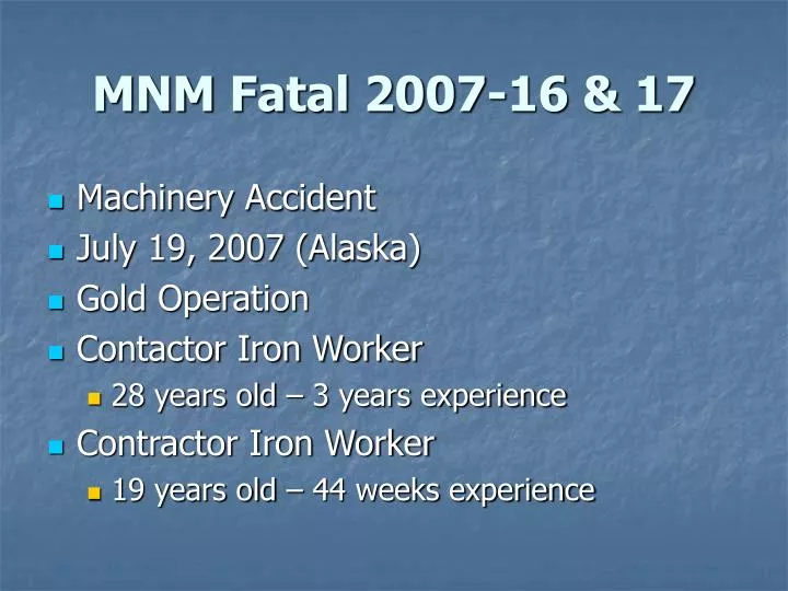 mnm fatal 2007 16 17