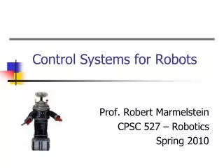 Control Systems for Robots