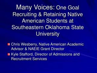 Chris Wesberry, Native American Academic Advisor &amp; NAEIE Grant Director