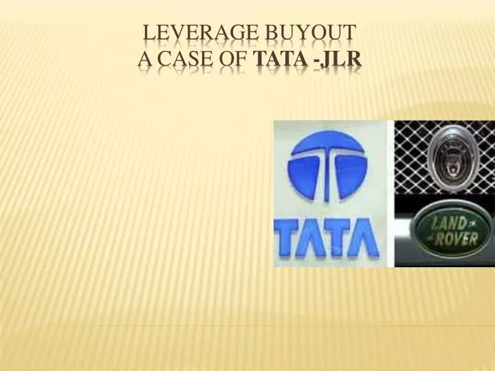 leverage buyout a case of tata jlr