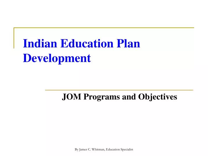 indian education plan development